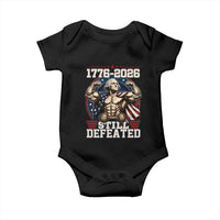 Still Undefeated 1776 to 2026 Muscular George Washington Baby Onesie Buff Bodybuilder American Flag Cape 250th Anniversary Semiquincentennial