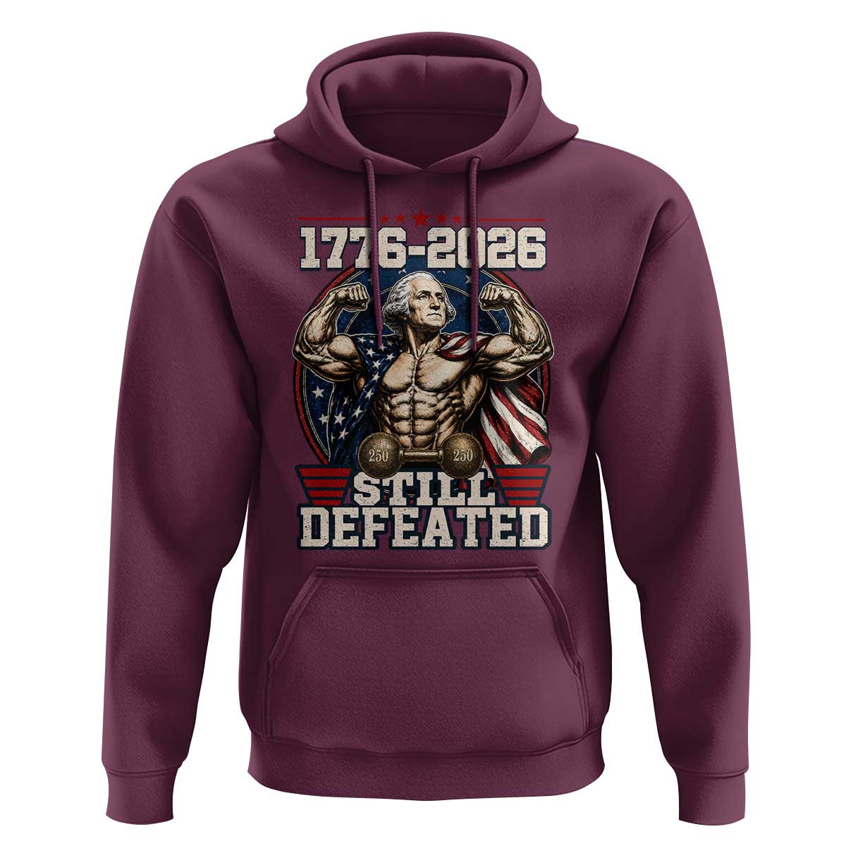 Still Undefeated 1776 to 2026 Muscular George Washington Hoodie Buff Bodybuilder American Flag Cape 250th Anniversary Semiquincentennial