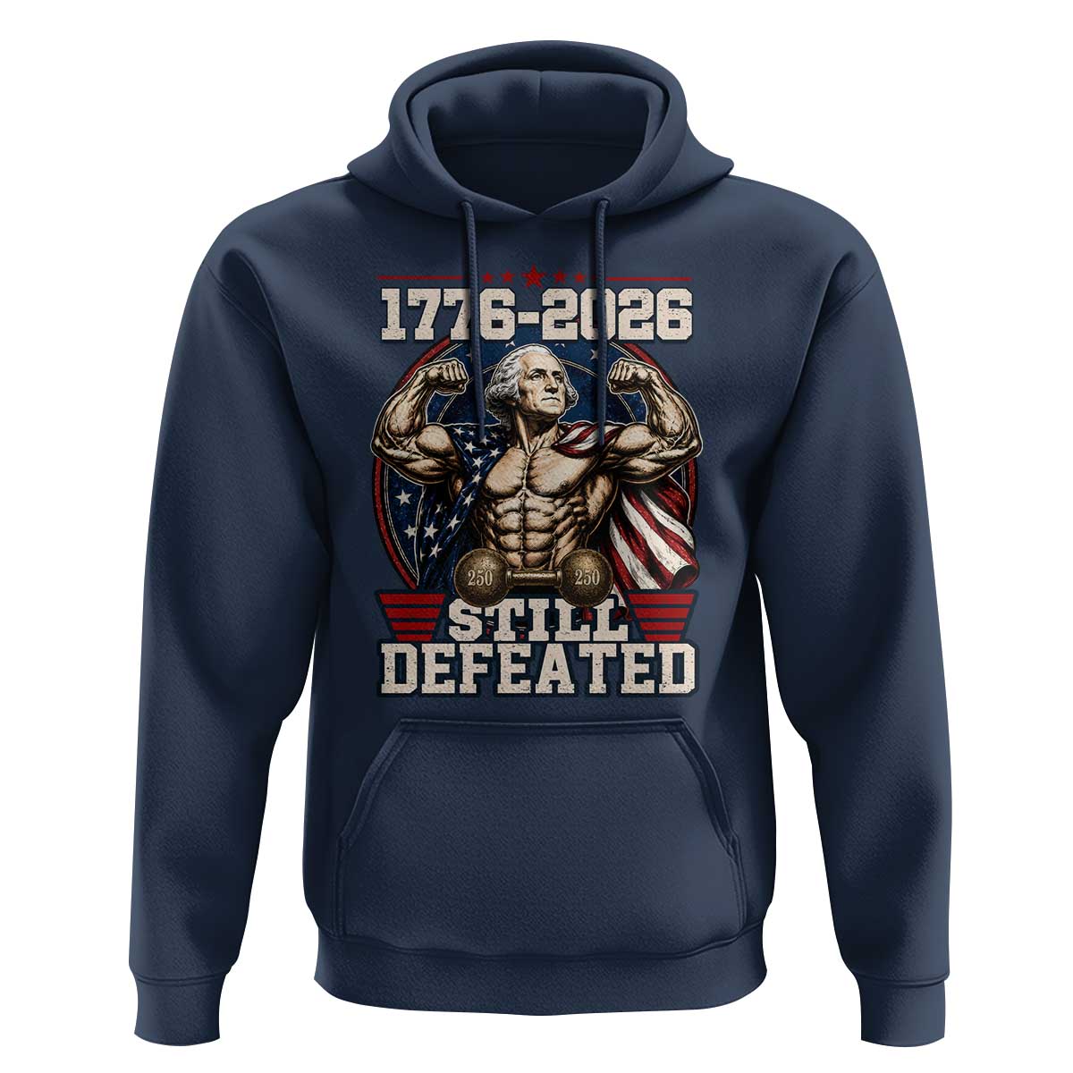 Still Undefeated 1776 to 2026 Muscular George Washington Hoodie Buff Bodybuilder American Flag Cape 250th Anniversary Semiquincentennial