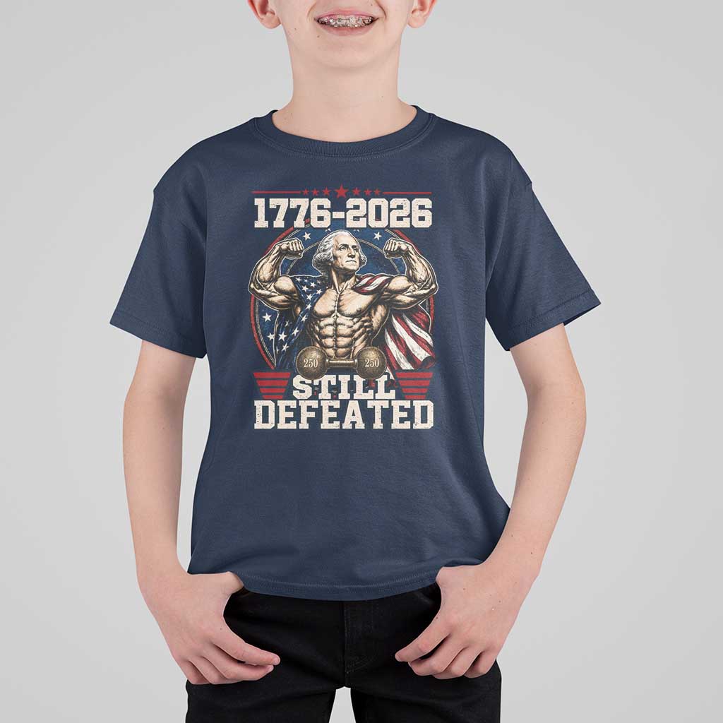 Still Undefeated 1776 to 2026 Muscular George Washington T Shirt For Kid Buff Bodybuilder American Flag Cape 250th Anniversary Semiquincentennial