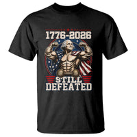 Still Undefeated 1776 to 2026 Muscular George Washington T Shirt Buff Bodybuilder American Flag Cape 250th Anniversary Semiquincentennial