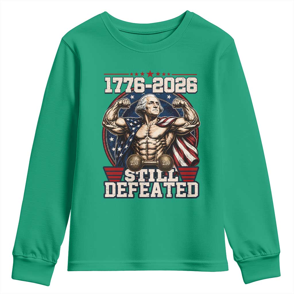 Still Undefeated 1776 to 2026 Muscular George Washington Youth Sweatshirt Buff Bodybuilder American Flag Cape 250th Anniversary Semiquincentennial
