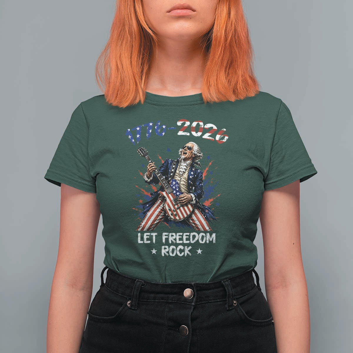 Let Freedom Rock George Washington Rock Star T Shirt For Women Funny Electric Guitar Player American Flag Suit 1776 to 2026 Semiquincentennial