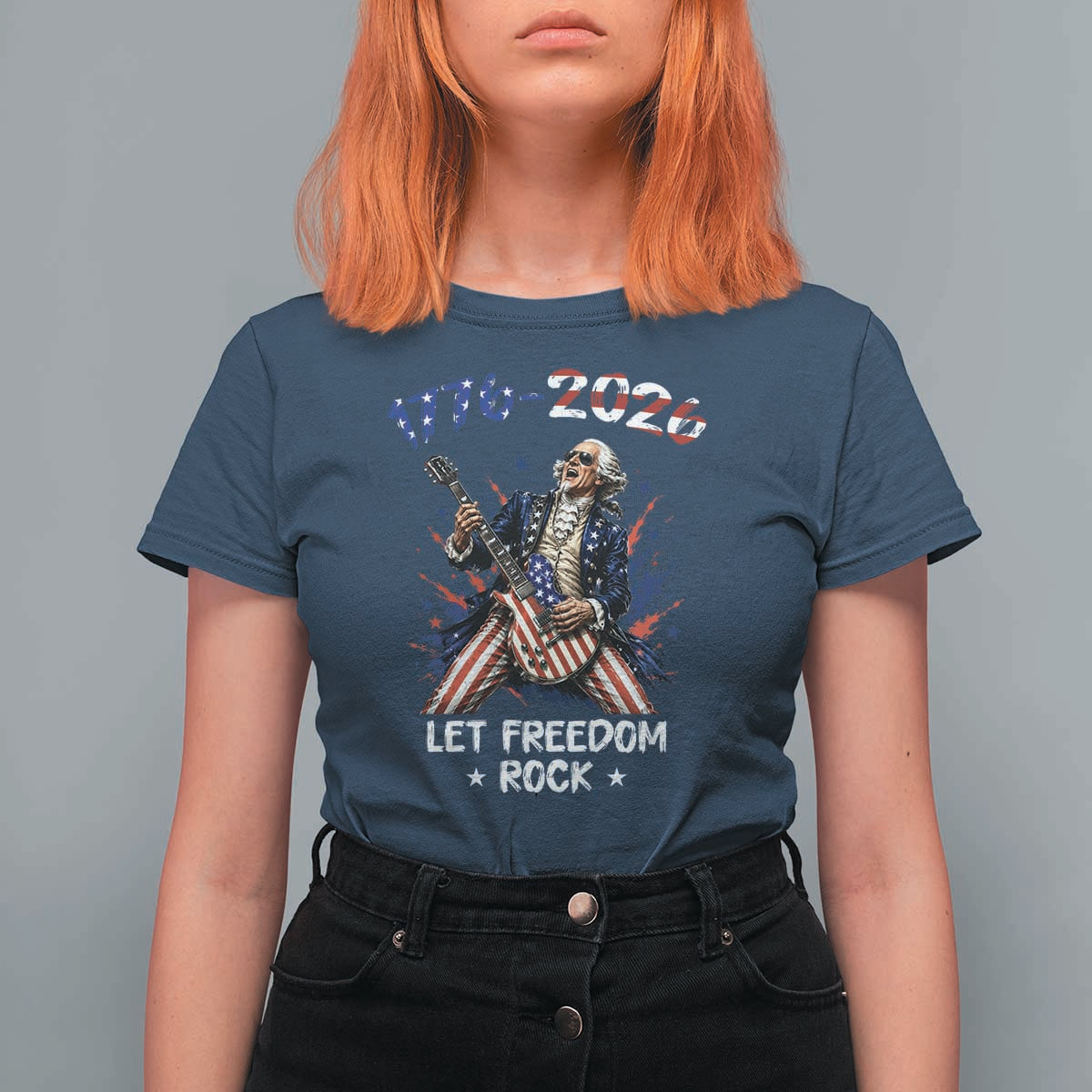 Let Freedom Rock George Washington Rock Star T Shirt For Women Funny Electric Guitar Player American Flag Suit 1776 to 2026 Semiquincentennial