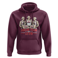 Dream Team of 1776 Funny Founding Fathers Basketball Players Hoodie Patriotic Sports Team Parody 4th of July 250th Anniversary