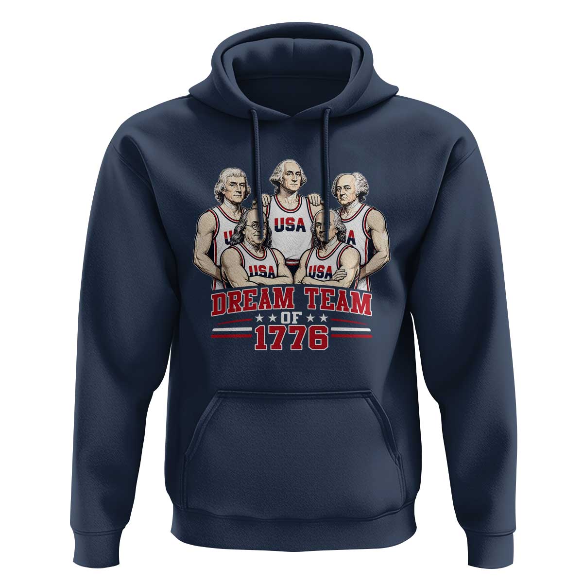 Dream Team of 1776 Funny Founding Fathers Basketball Players Hoodie Patriotic Sports Team Parody 4th of July 250th Anniversary