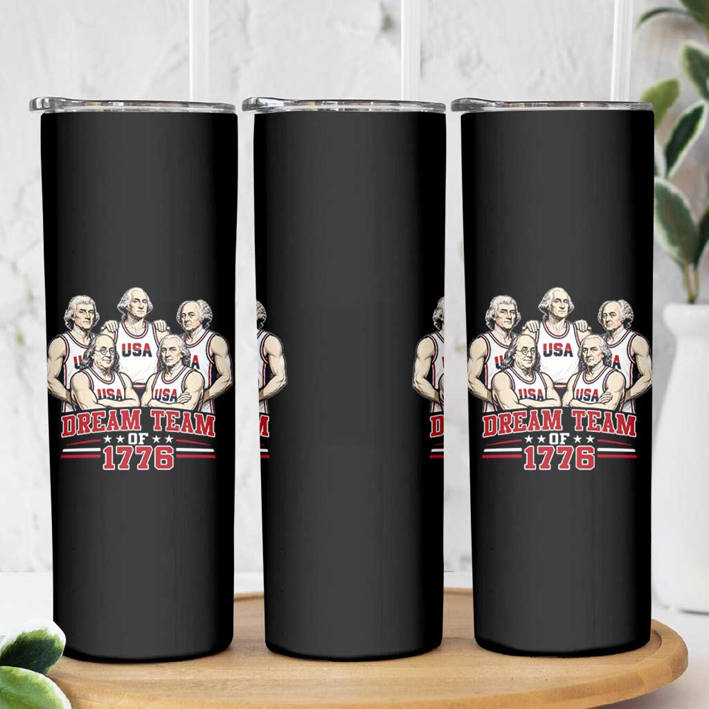 Dream Team of 1776 Funny Founding Fathers Basketball Players Skinny Tumbler Patriotic Sports Team Parody 4th of July 250th Anniversary
