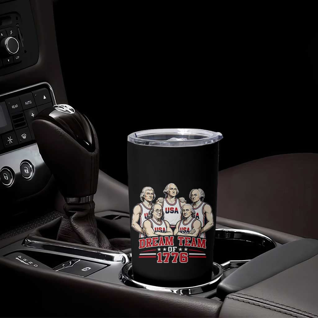 Dream Team of 1776 Funny Founding Fathers Basketball Players Tumbler Cup Patriotic Sports Team Parody 4th of July 250th Anniversary