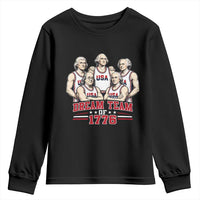 Dream Team of 1776 Funny Founding Fathers Basketball Players Youth Sweatshirt Patriotic Sports Team Parody 4th of July 250th Anniversary