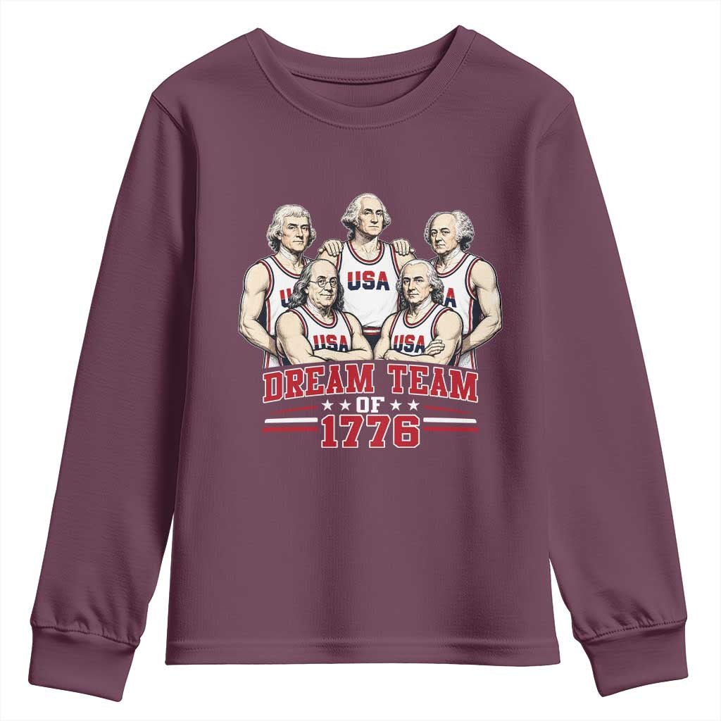 Dream Team of 1776 Funny Founding Fathers Basketball Players Youth Sweatshirt Patriotic Sports Team Parody 4th of July 250th Anniversary