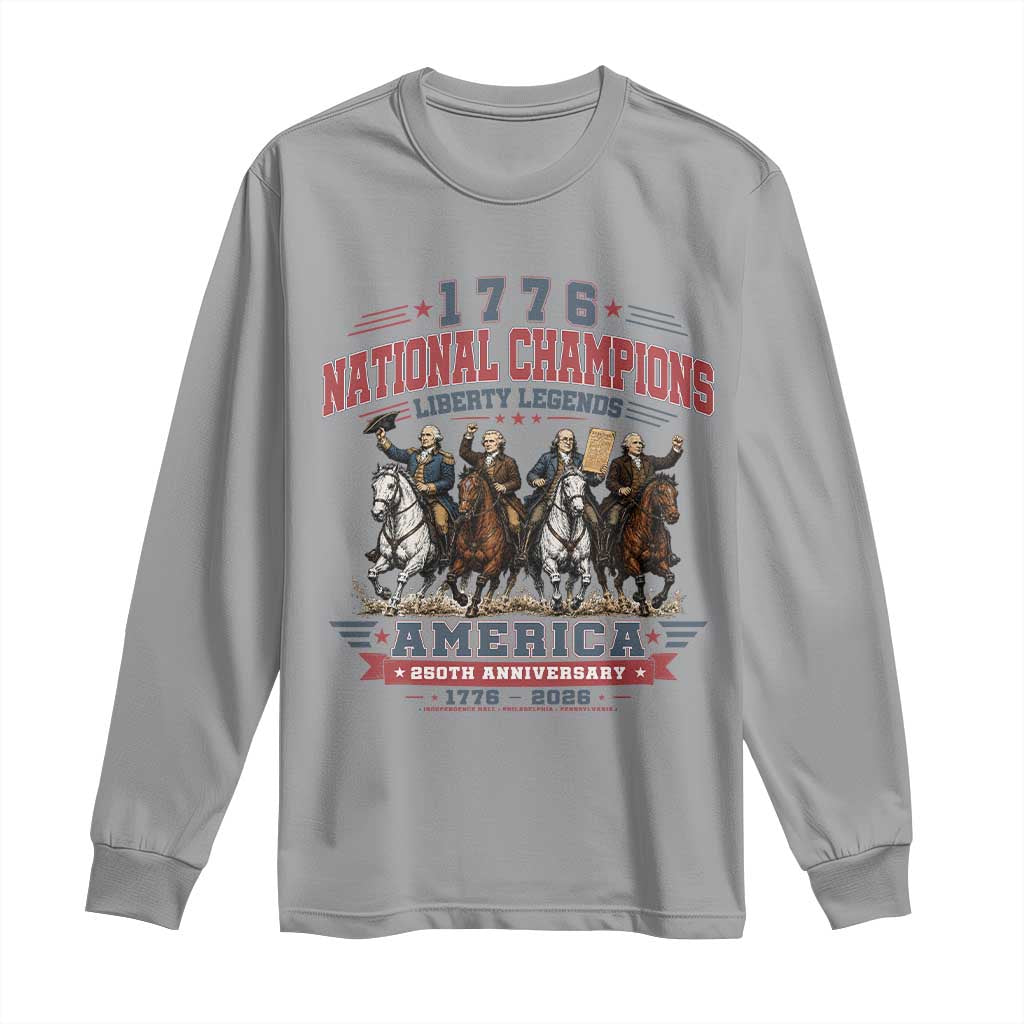 1776 National Champions Liberty Legends Vintage Long Sleeve Shirt Horseback Founding Fathers America 250th Anniversary