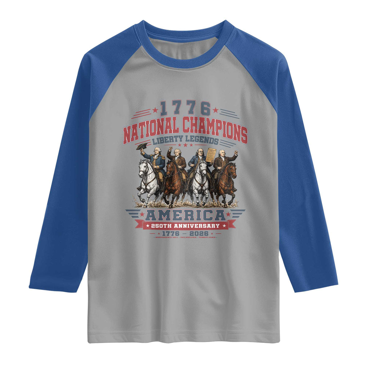 1776 National Champions Liberty Legends Vintage Raglan Shirt Horseback Founding Fathers America 250th Anniversary
