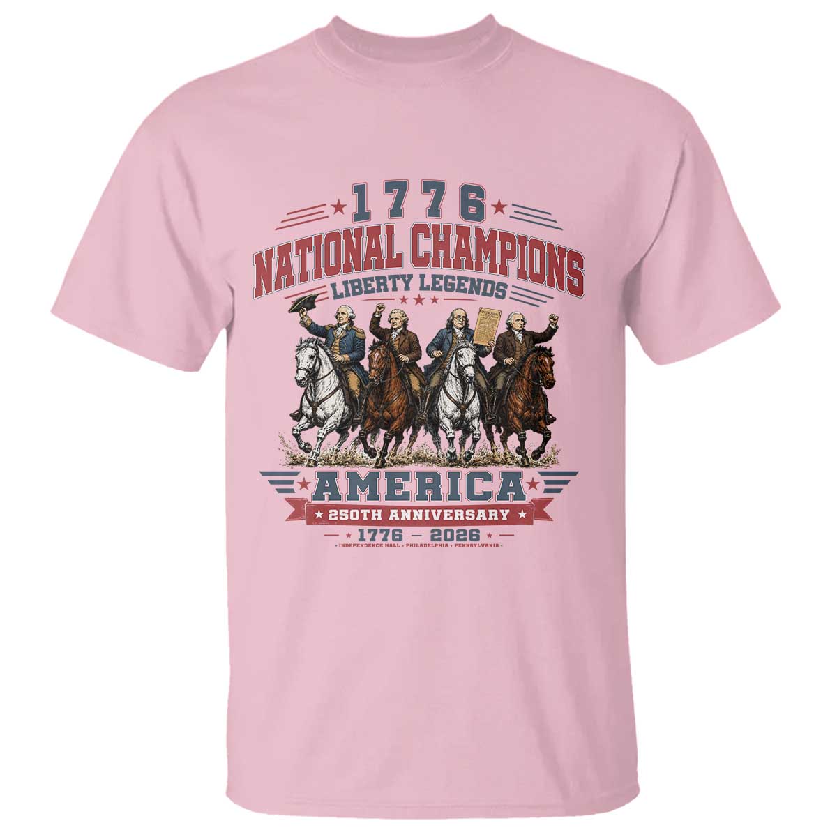 1776 National Champions Liberty Legends Vintage T Shirt Horseback Founding Fathers America 250th Anniversary