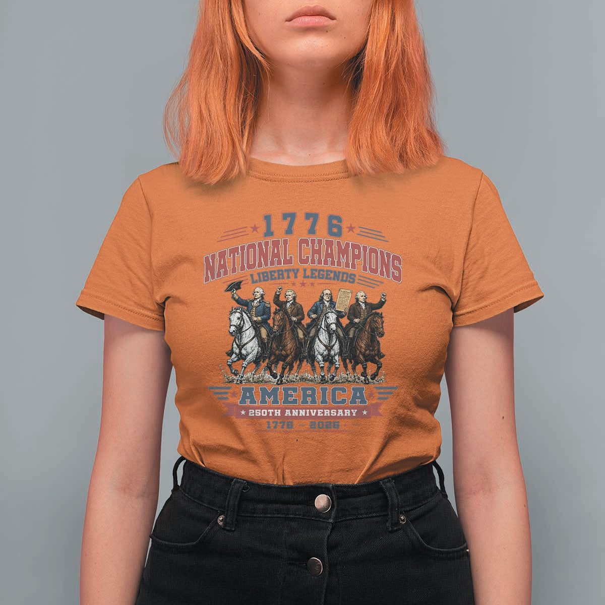 1776 National Champions Liberty Legends Vintage T Shirt For Women Horseback Founding Fathers America 250th Anniversary