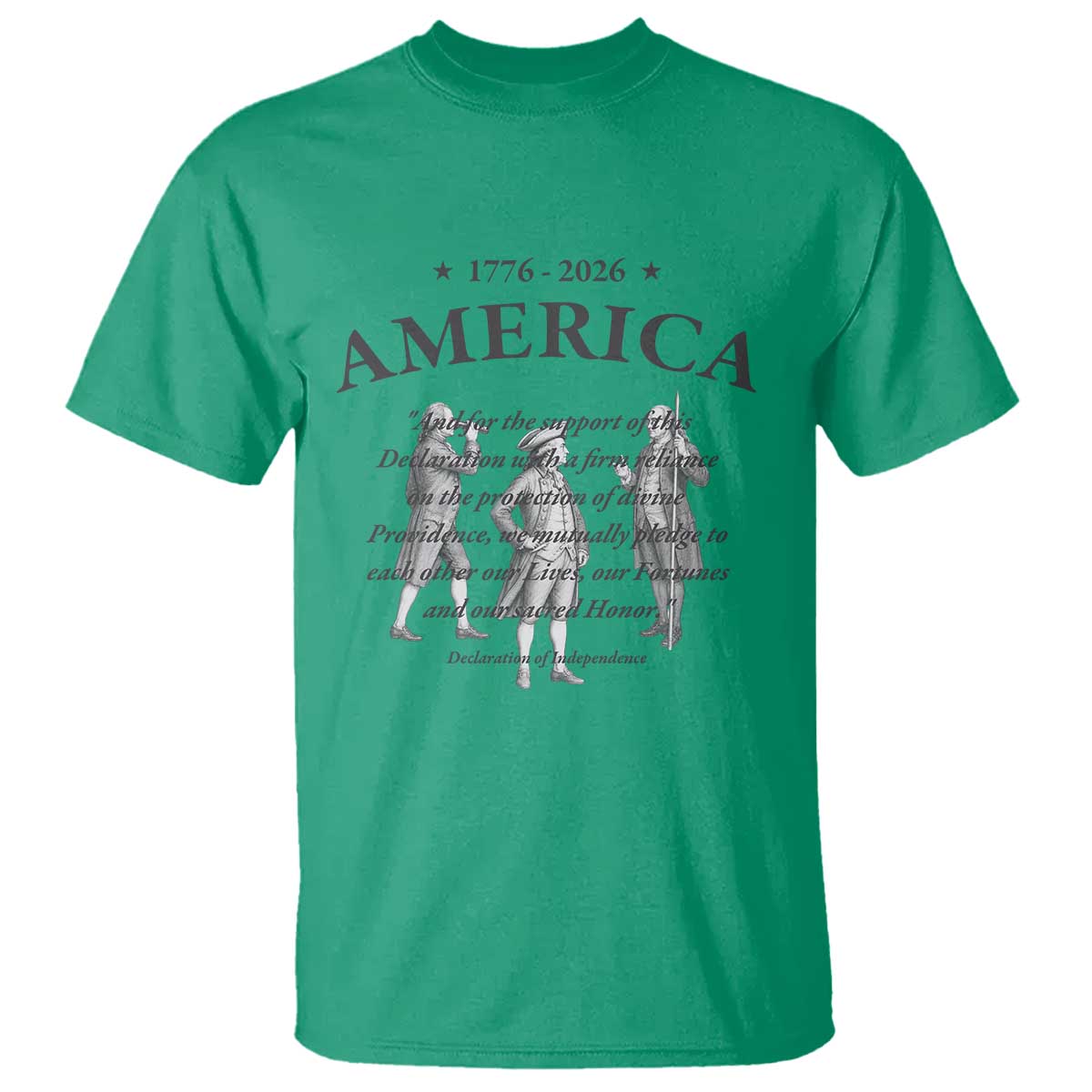 Declaration of Independence Sacred Honor Quote Graphic T Shirt Vintage 1776 to 2026 America Patriotic History
