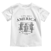 Declaration of Independence Sacred Honor Quote Graphic Toddler T Shirt Vintage 1776 to 2026 America Patriotic History