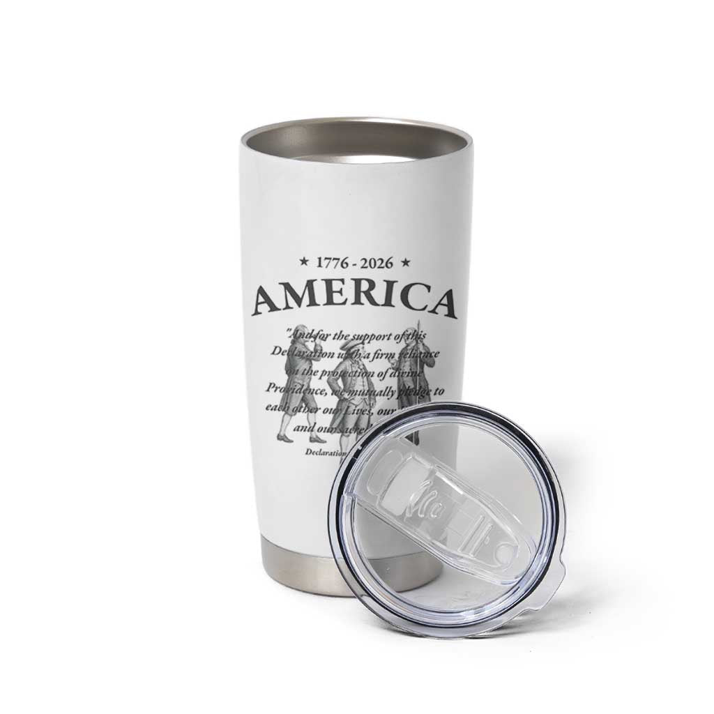 Declaration of Independence Sacred Honor Quote Graphic Tumbler Cup Vintage 1776 to 2026 America Patriotic History
