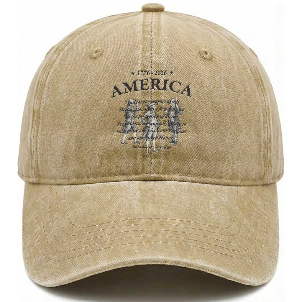 Declaration of Independence Sacred Honor Quote Graphic Washed Cotton Baseball Cap Vintage 1776 to 2026 America Patriotic History