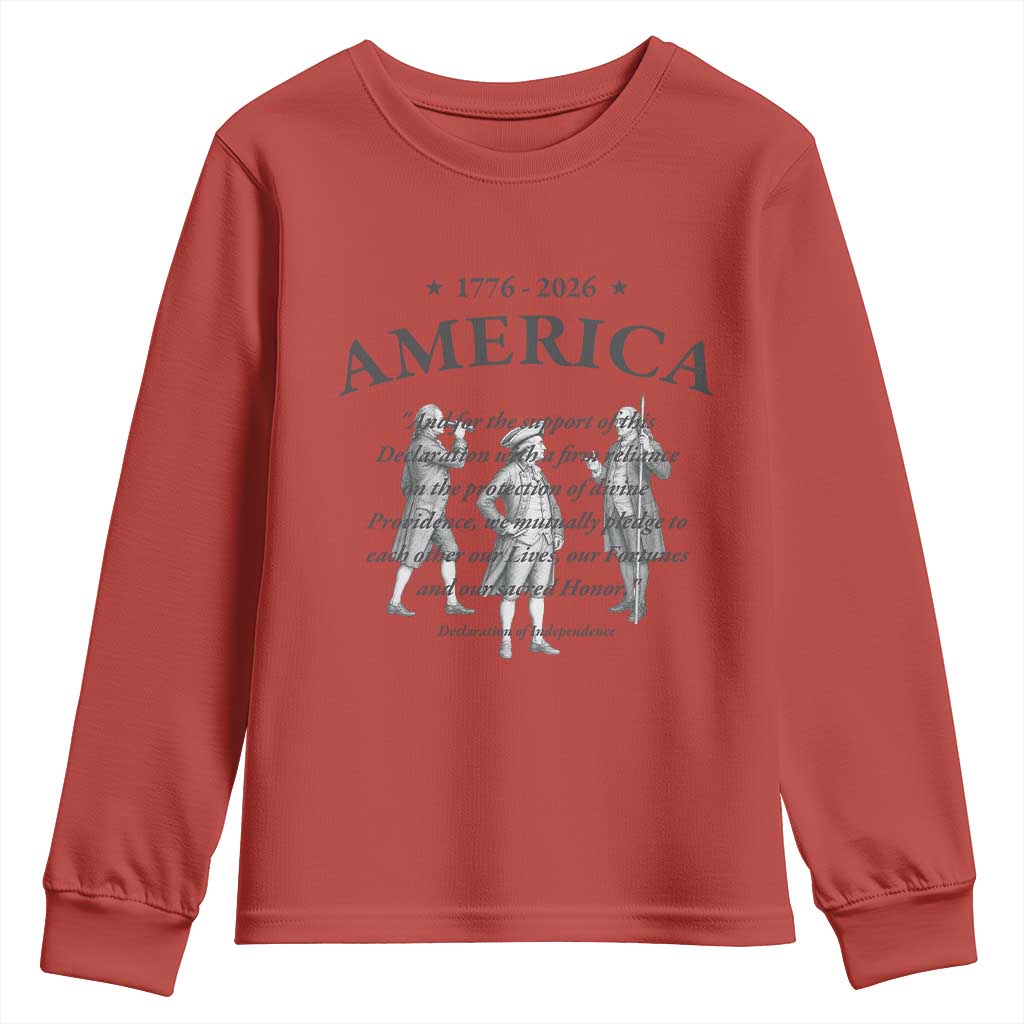 Declaration of Independence Sacred Honor Quote Graphic Youth Sweatshirt Vintage 1776 to 2026 America Patriotic History