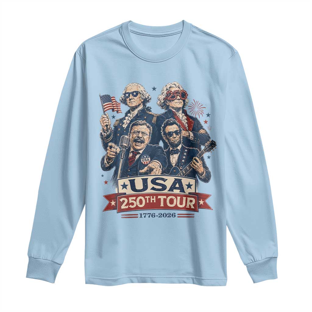 USA 250th Tour 2026 Founding Fathers Rock Concert Long Sleeve Shirt Funny Mount Rushmore Rock Stars Semiquincentennial