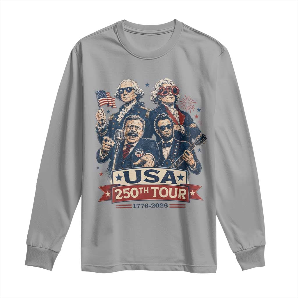 USA 250th Tour 2026 Founding Fathers Rock Concert Long Sleeve Shirt Funny Mount Rushmore Rock Stars Semiquincentennial