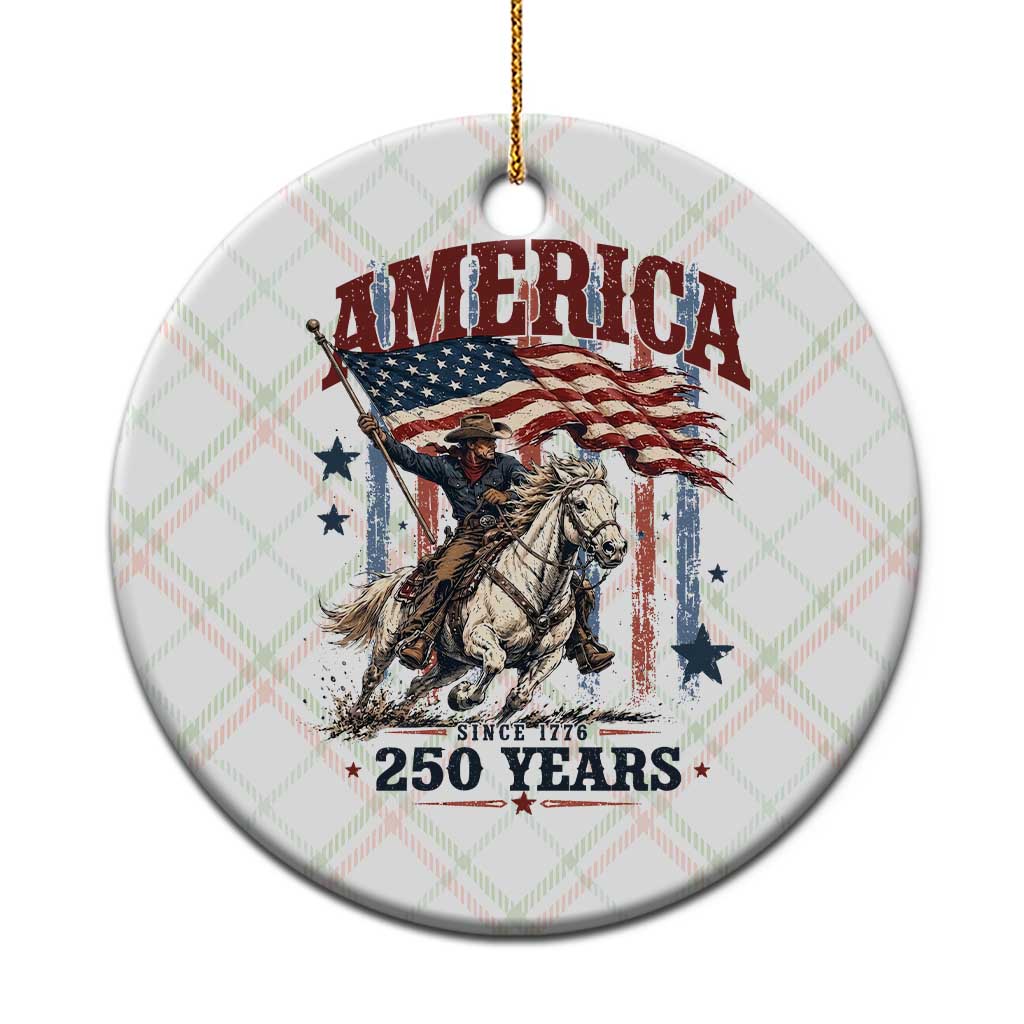 250 Years Since 1776 Cowboy on Horseback Ceramic Ornament Vintage Patriotic Western Style American Flag Semiquincentennial
