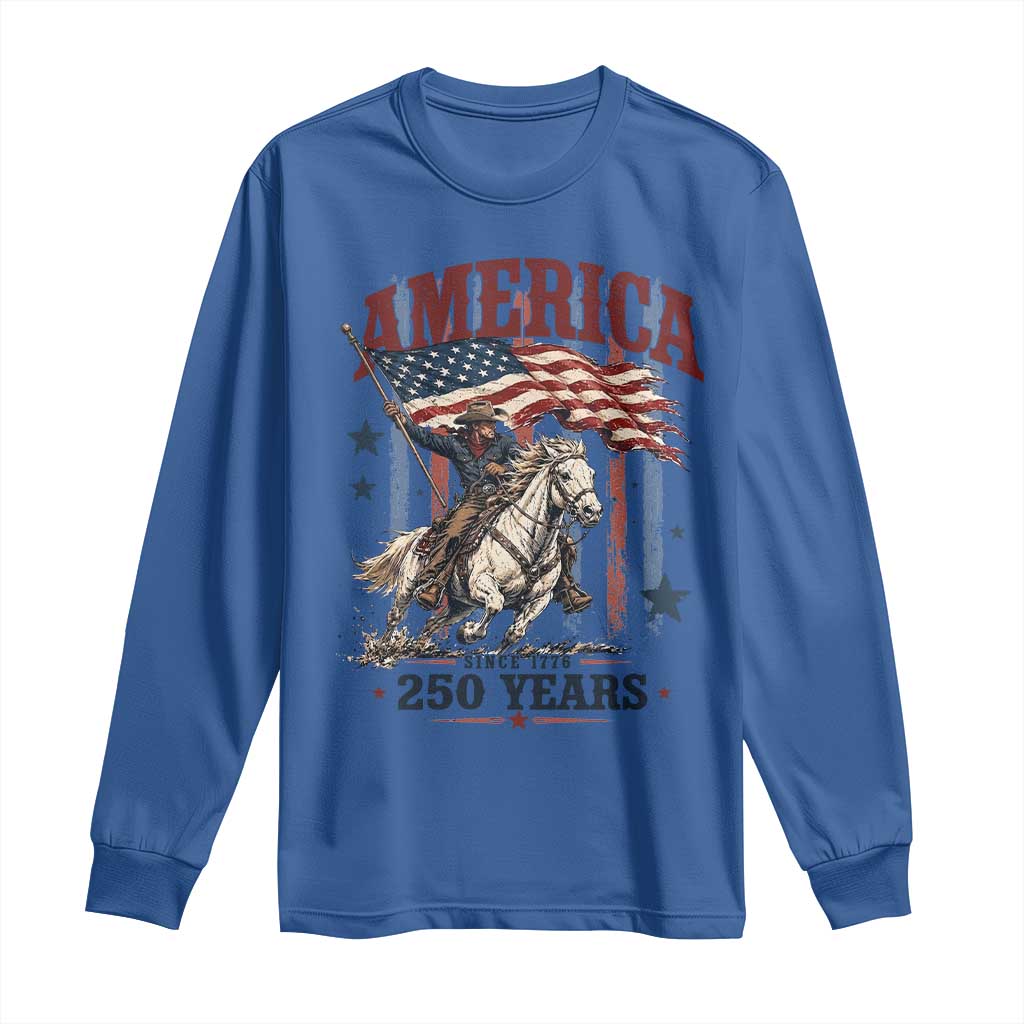 250 Years Since 1776 Cowboy on Horseback Long Sleeve Shirt Vintage Patriotic Western Style American Flag Semiquincentennial