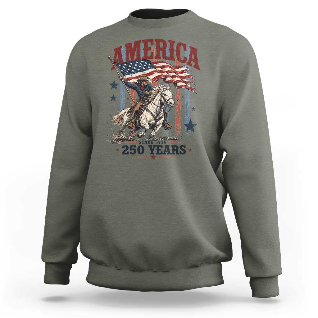 250 Years Since 1776 Cowboy on Horseback Sweatshirt Vintage Patriotic Western Style American Flag Semiquincentennial