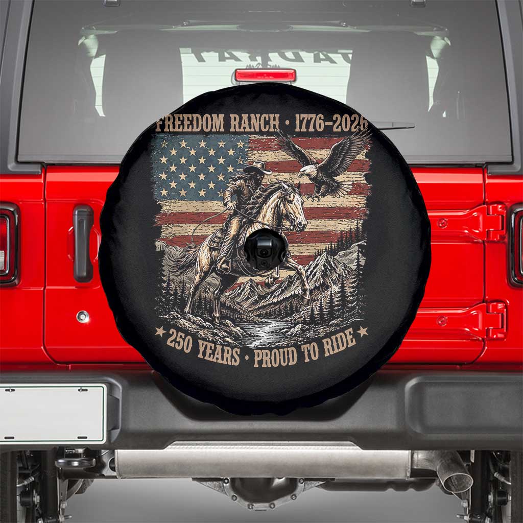 Vintage Cowboy and Soaring Eagle Freedom Ranch 1776 to 2026 Spare Tire Cover Proud to Ride American Flag 250th Anniversary
