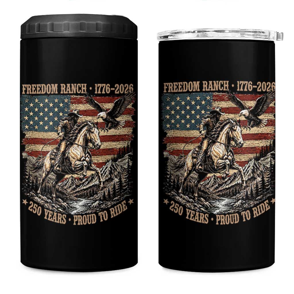 Vintage Cowboy and Soaring Eagle Freedom Ranch 1776 to 2026 4 in 1 Can Cooler Tumbler Proud to Ride American Flag 250th Anniversary