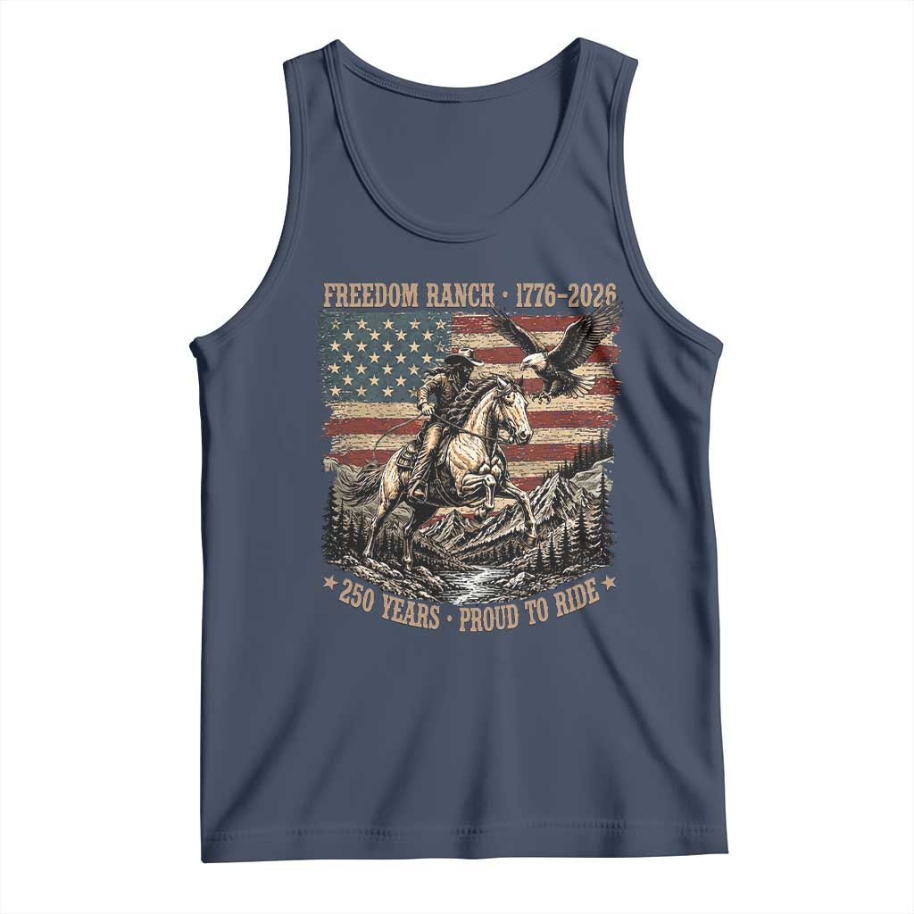 Vintage Cowboy and Soaring Eagle Freedom Ranch 1776 to 2026 Tank Top Proud to Ride American Flag 250th Anniversary