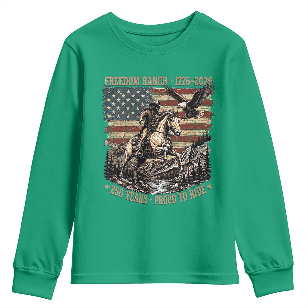 Vintage Cowboy and Soaring Eagle Freedom Ranch 1776 to 2026 Youth Sweatshirt Proud to Ride American Flag 250th Anniversary