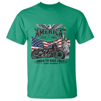 America Born to Ride Free 250 Years Biker T Shirt American Flag Chopper Motorcycle Statue of Liberty 1776 to 2026 Semiquincentennial