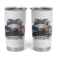 America Born to Ride Free 250 Years Biker Tumbler Cup American Flag Chopper Motorcycle Statue of Liberty 1776 to 2026 Semiquincentennial