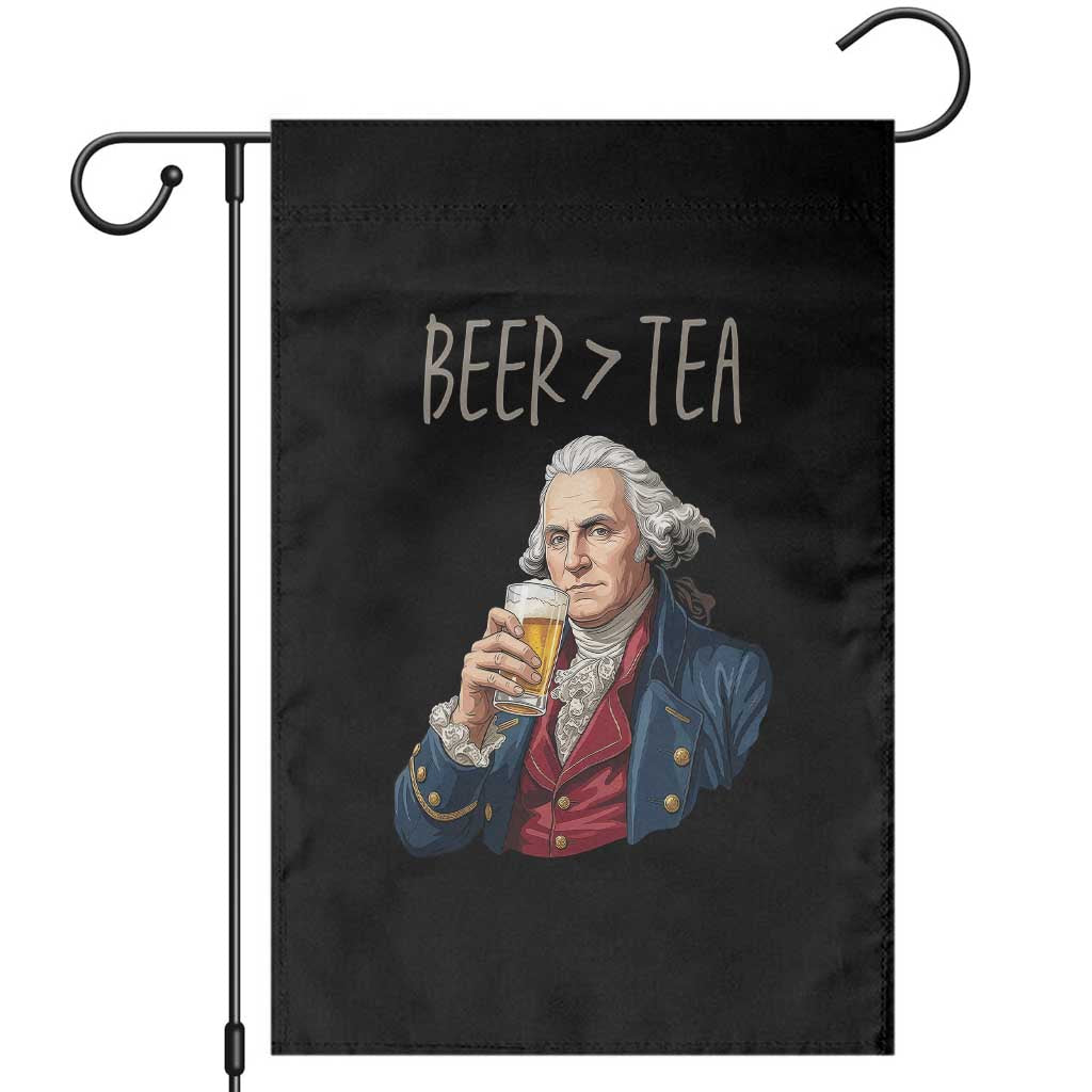 Beer Greater Than Tea Funny Founding Fathers Garden Flag American History Drinking Boston Tea Party Sarcasm