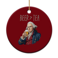 Beer Greater Than Tea Funny Founding Fathers Ceramic Ornament American History Drinking Boston Tea Party Sarcasm