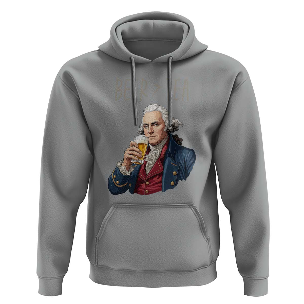 Beer Greater Than Tea Funny Founding Fathers Hoodie American History Drinking Boston Tea Party Sarcasm