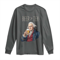 Beer Greater Than Tea Funny Founding Fathers Long Sleeve Shirt American History Drinking Boston Tea Party Sarcasm