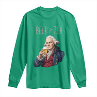 Beer Greater Than Tea Funny Founding Fathers Long Sleeve Shirt American History Drinking Boston Tea Party Sarcasm