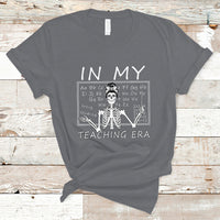 Funny Skeleton Teacher T Shirt In My Teaching Era Back To School - Wonder Print Shop