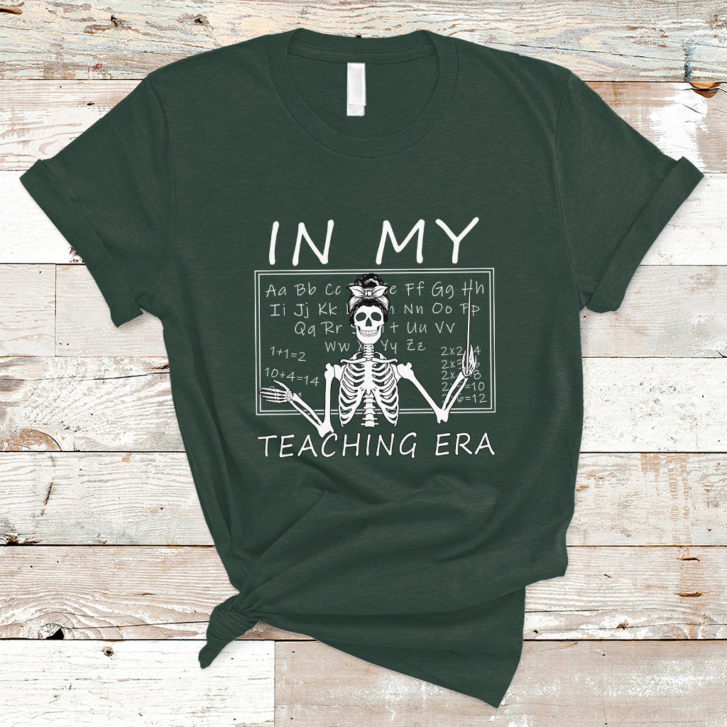 Funny Skeleton Teacher T Shirt In My Teaching Era Back To School - Wonder Print Shop