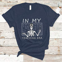 Funny Skeleton Teacher T Shirt In My Teaching Era Back To School - Wonder Print Shop