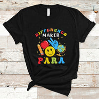 Teacher T Shirt Difference Maker Para Teacher Paraprofessional Paraeducator T-Shirt, Back To School Shirt, Gift For Teacher, Teaching - Wonder Print Shop