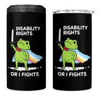 Funny Frog Disability Pride Flag Warrior 4 in 1 Can Cooler Tumbler Disability Rights Or I Fights