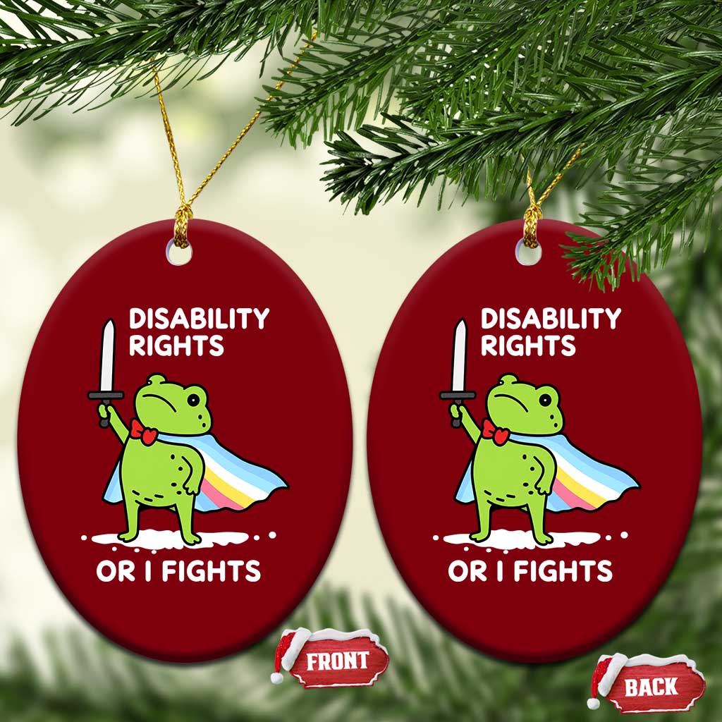 Funny Frog Disability Pride Flag Warrior Ceramic Ornament Disability Rights Or I Fights