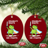 Funny Frog Disability Pride Flag Warrior Ceramic Ornament Disability Rights Or I Fights
