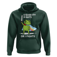 Funny Frog Disability Pride Flag Warrior Hoodie Disability Rights Or I Fights