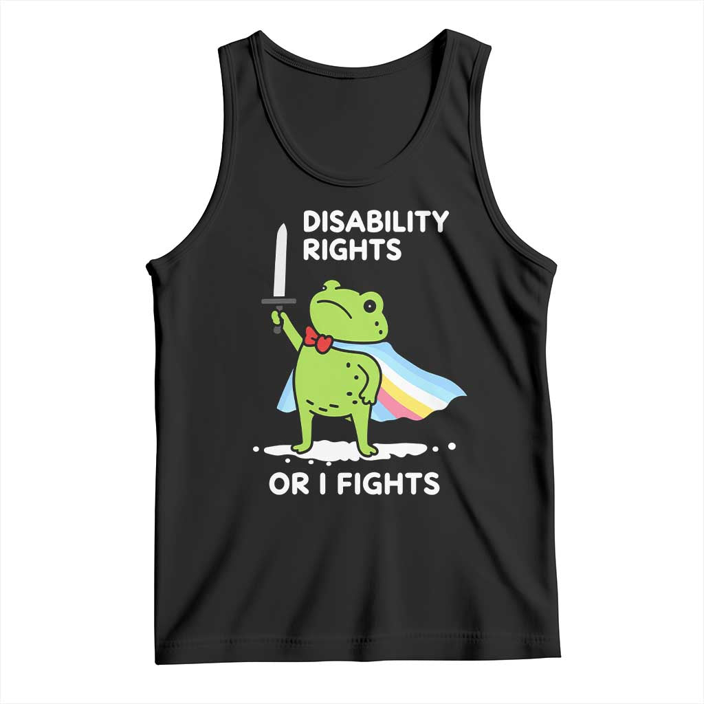 Funny Frog Disability Pride Flag Warrior Tank Top Disability Rights Or I Fights
