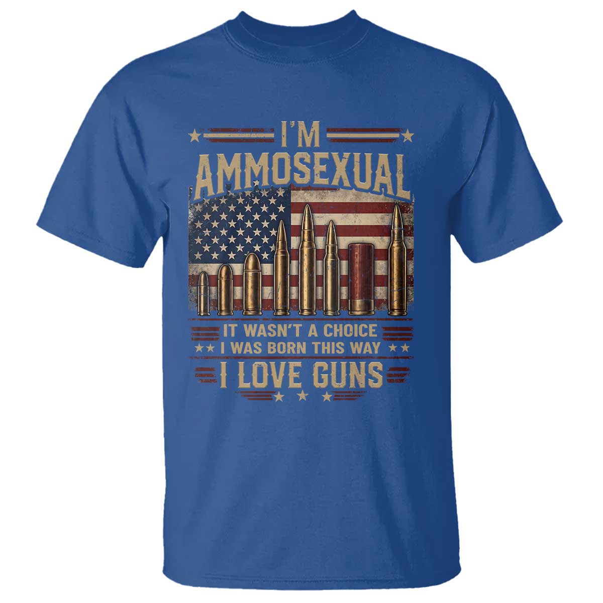 Funny Patriotic Second Amendment Humor American Flag T Shirt Im Ammosexual I Love Guns Owners Veterans
