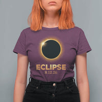 2026 Total Solar Eclipse T Shirt For Women August 12 Totality Astronomy Souvenir